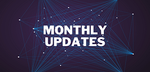 Monthly updates